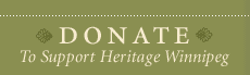 Donate to Heritage Winnipeg